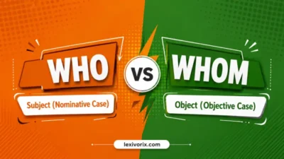 Who vs Whom