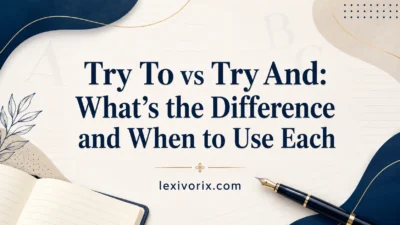 try to vs try and